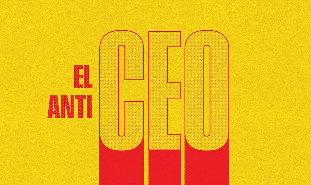 El AntiCEO: ¿el líder del futuro?